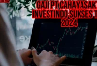 Gaji PT Cahayasakti Investindo Sukses Tbk 2024