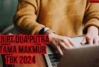 Gaji PT Dua Putra Utama Makmur Tbk 2024