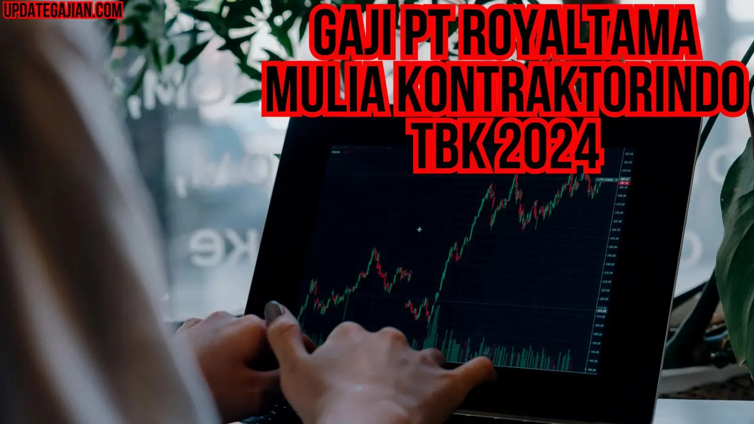 Gaji PT Royaltama Mulia Kontraktorindo Tbk 2024