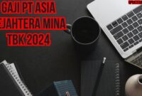 Gaji Pt Asia Sejahtera Mina Tbk 2024