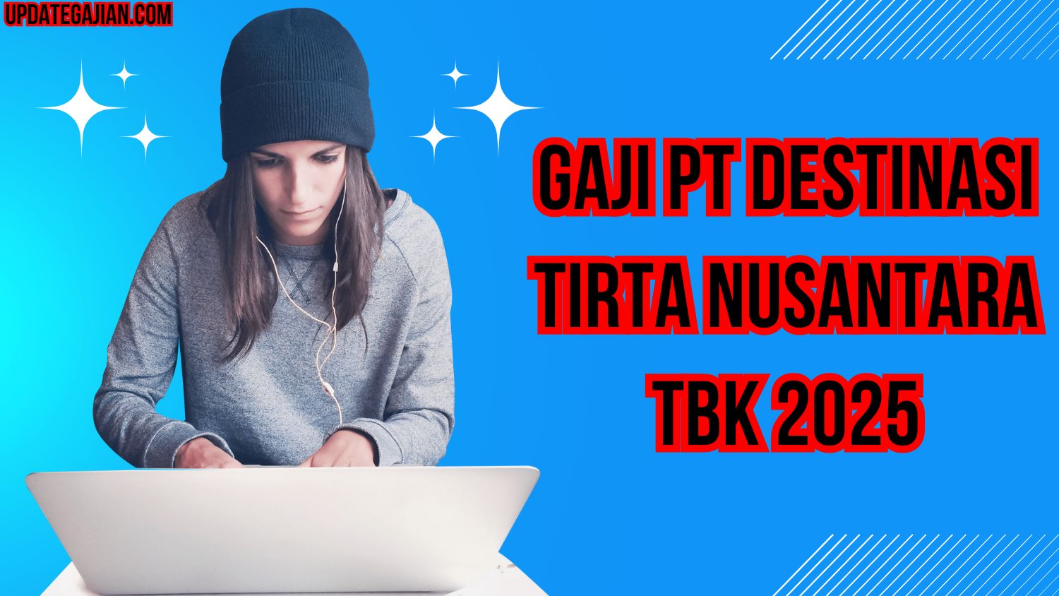 Gaji Pt Destinasi Tirta Nusantara Tbk 2025