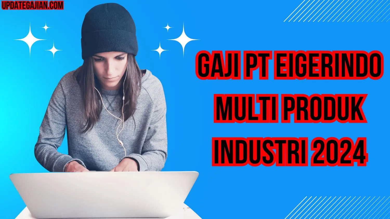 Gaji Pt Eigerindo Multi Produk Industri 2024