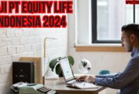 Gaji Pt Equity Life Indonesia 2024