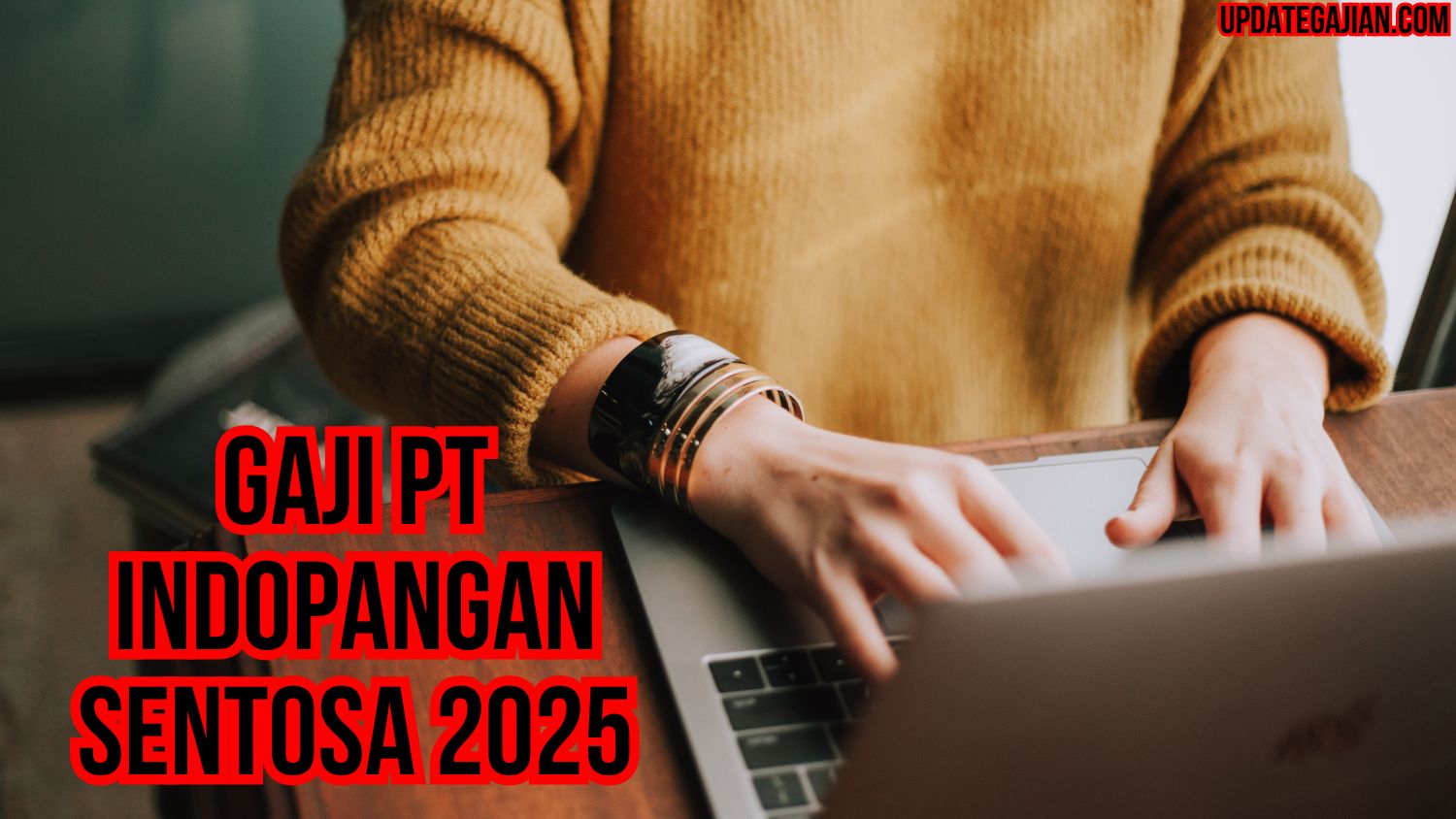 Gaji Pt Indopangan Sentosa 2025