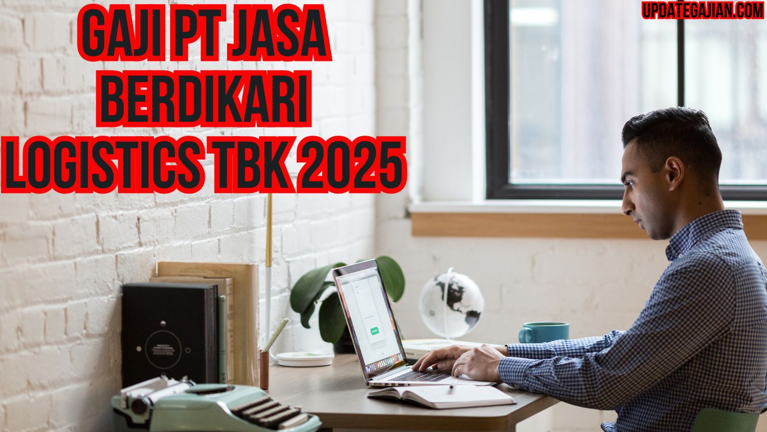 Gaji Pt Jasa Berdikari Logistics Tbk 2025