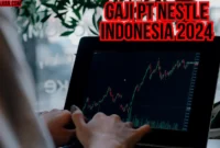 Gaji Pt Nestle Indonesia 2024