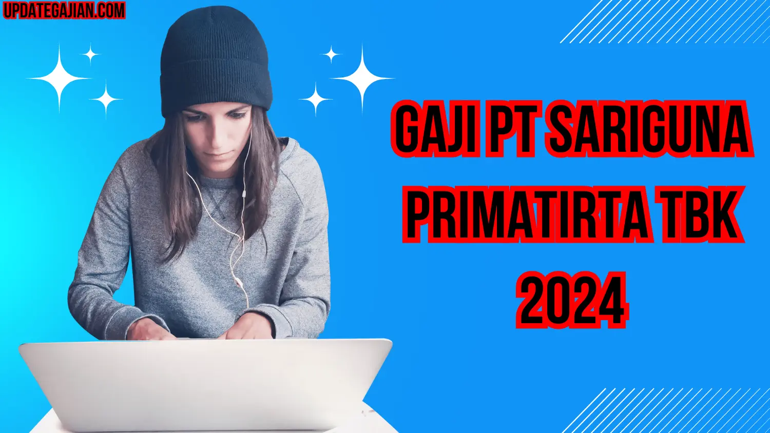 Gaji Pt Sariguna Primatirta Tbk 2024