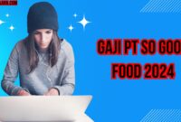 Gaji Pt So Good Food 2024