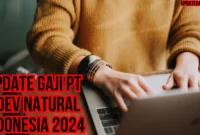 Update Gaji PT Adev Natural Indonesia 2024