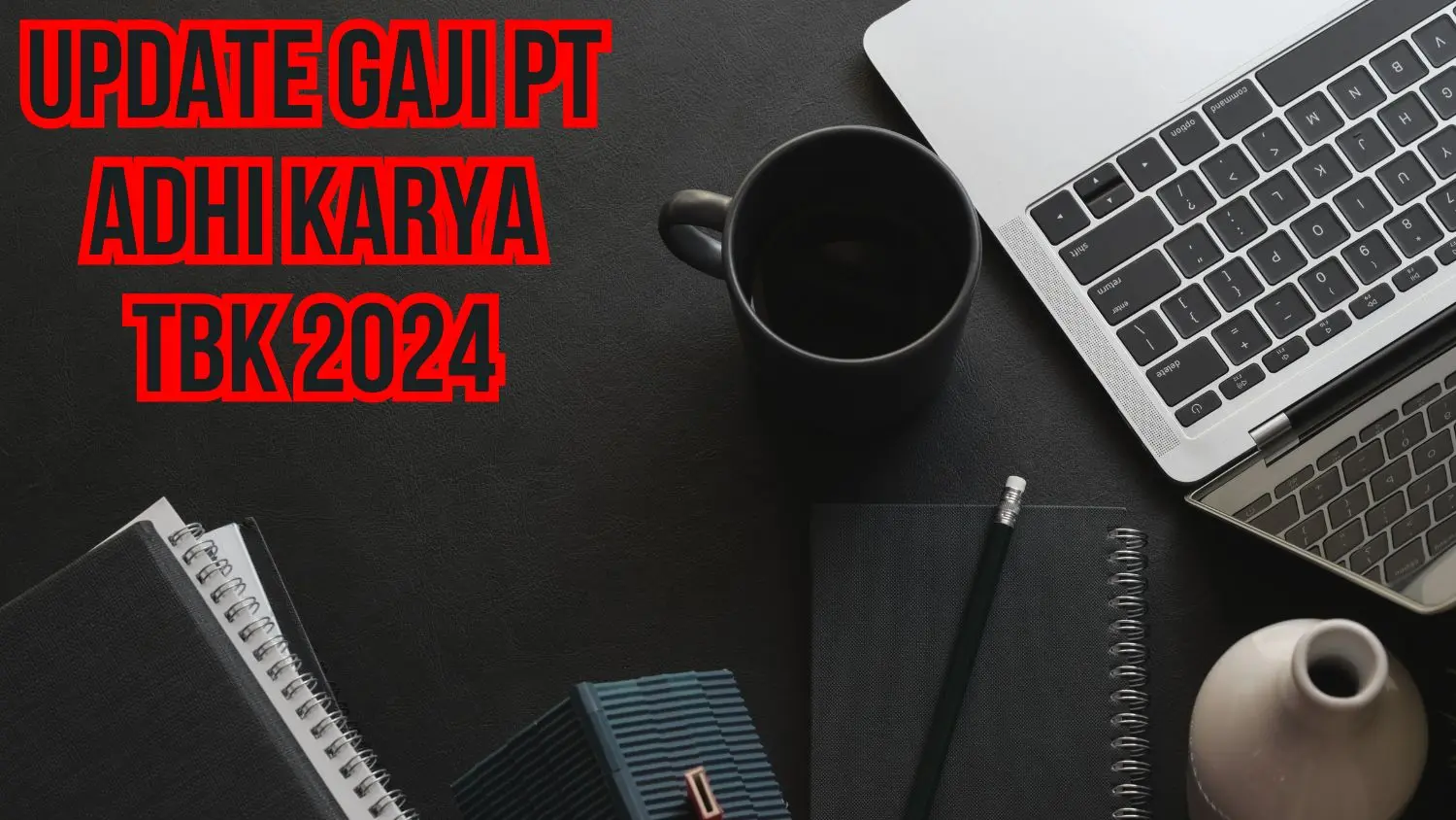 Update Gaji Pt Adhi Karya Tbk 2024