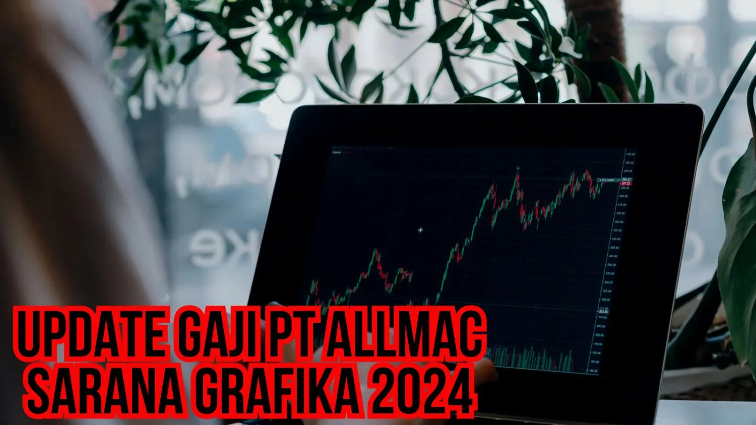 Update Gaji Pt Allmac Sarana Grafika 2024