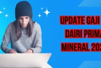 Update Gaji Pt Dairi Prima Mineral 2024