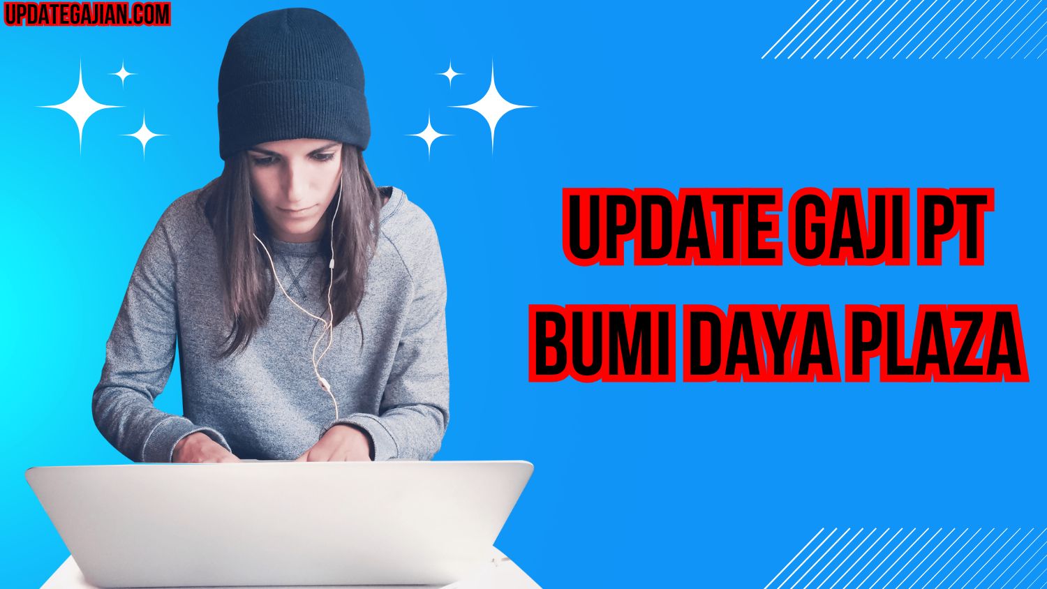 Update Gaji PT Bumi Daya Plaza
