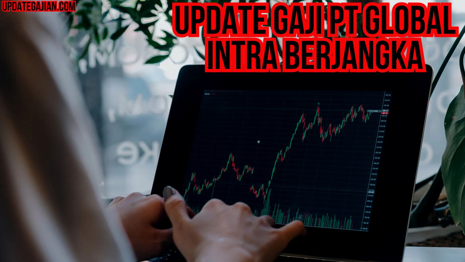 Update Gaji PT Global Intra Berjangka
