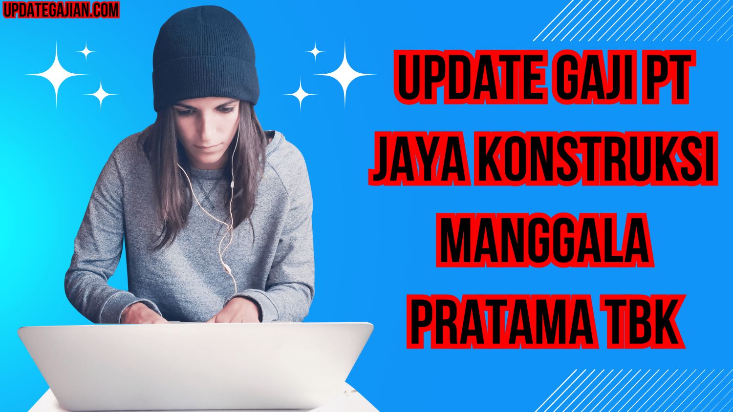 Update Gaji PT Jaya Konstruksi Manggala Pratama Tbk