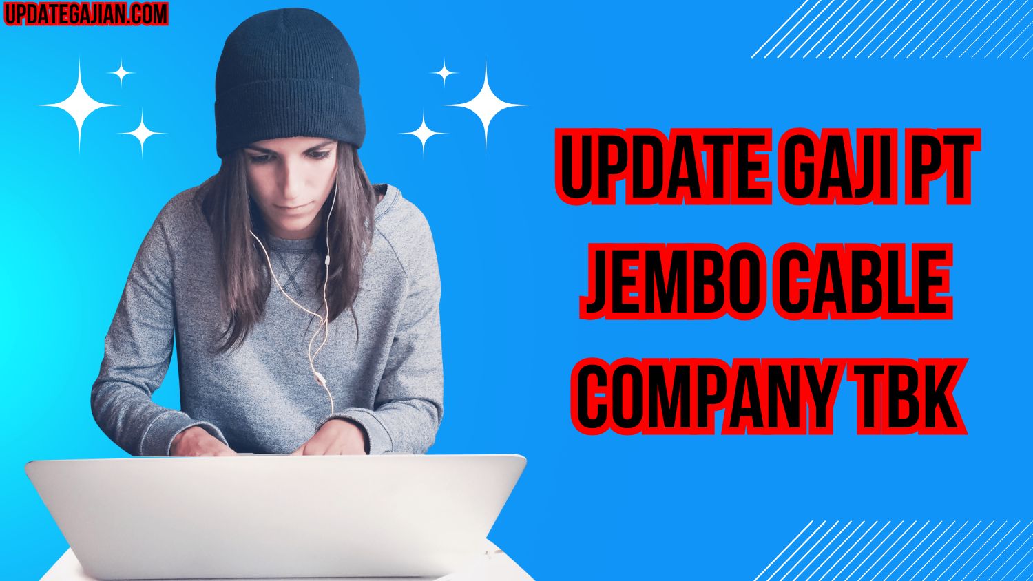 Update Gaji PT Jembo Cable Company Tbk