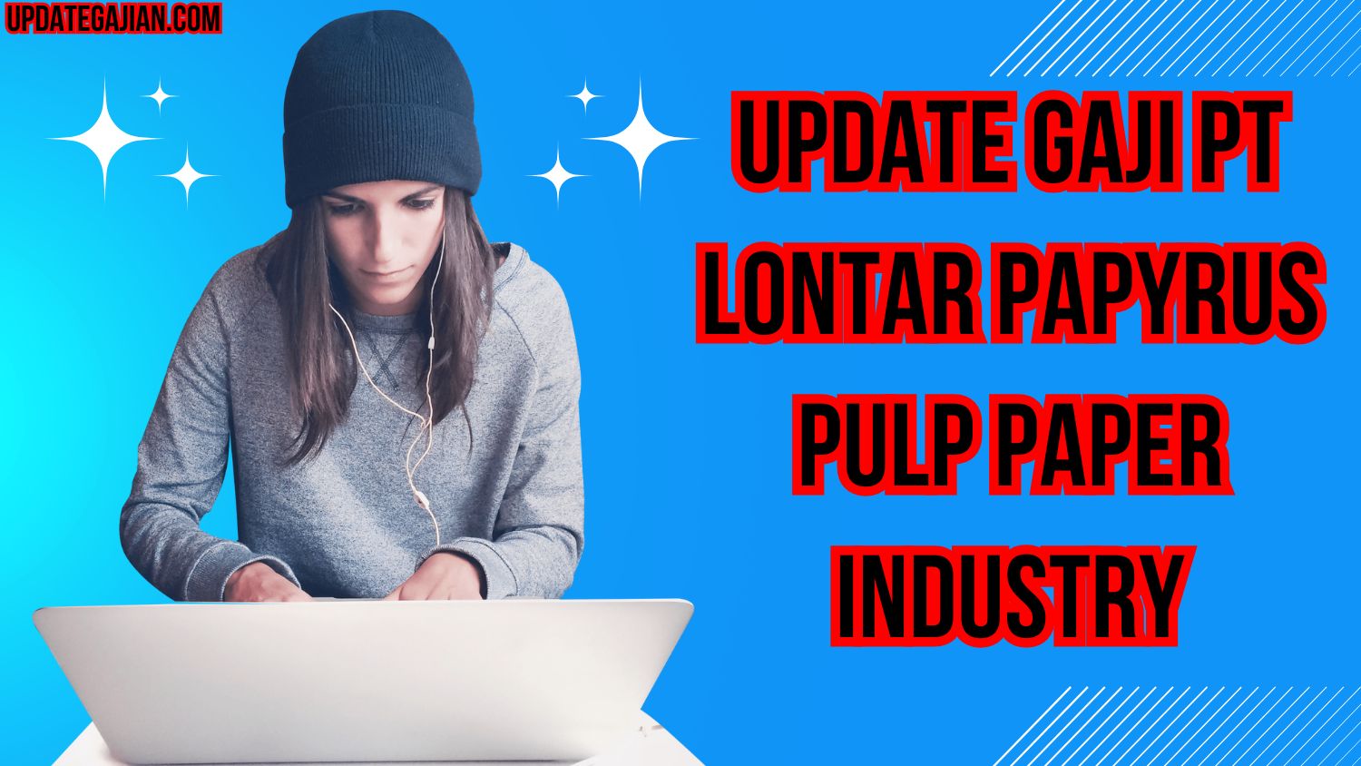 Update Gaji PT Lontar Papyrus Pulp Paper Industry