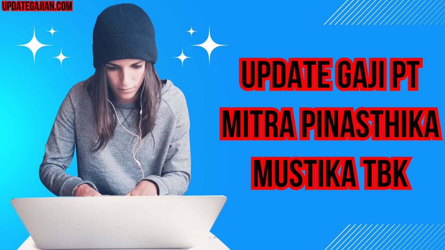 Update Gaji PT Mitra Pinasthika Mustika Tbk