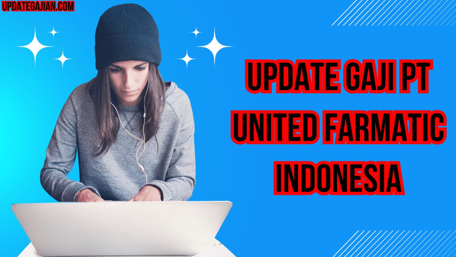 Update Gaji PT United Farmatic Indonesia