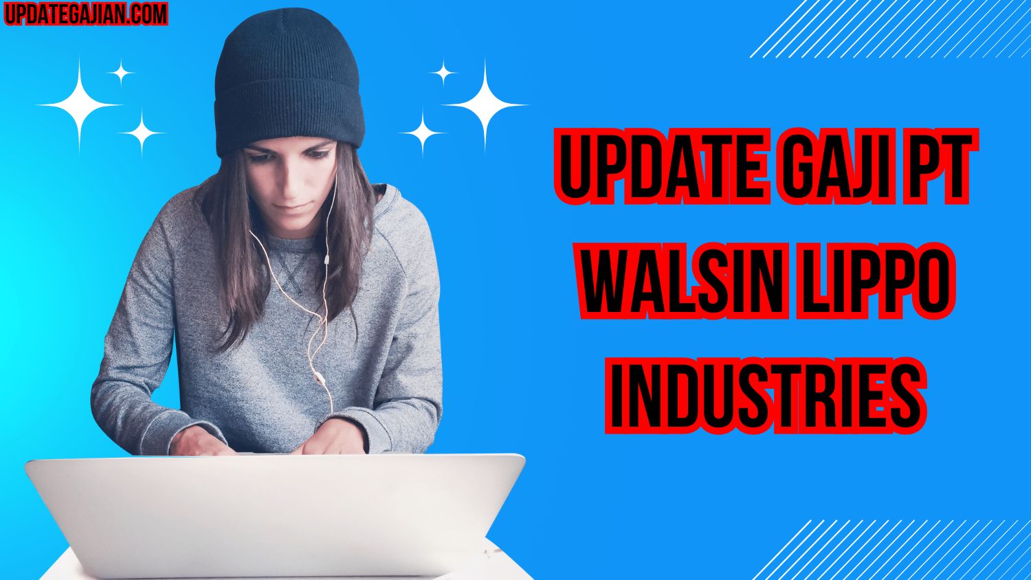 Update Gaji PT Walsin Lippo Industries