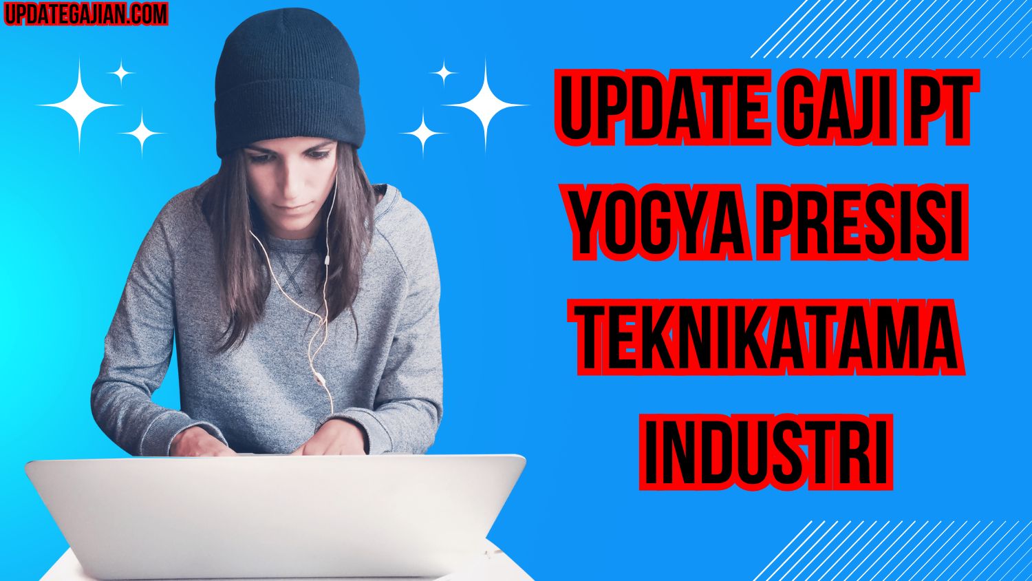 Update Gaji PT Yogya Presisi Teknikatama Industri